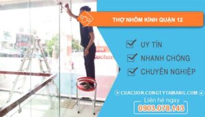 tìm thợ nhôm kính quận 12