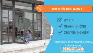tìm thợ nhôm kính quận 2