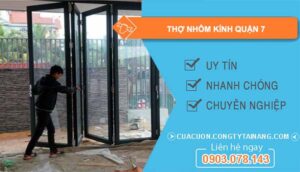 tìm thợ nhôm kính quận 7