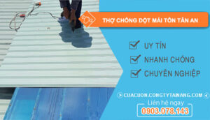 dịch vụ Thợ Chống Dột Mái Tôn Tân An