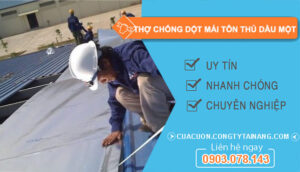 dịch vụ Thợ Chống Dột Mái Tôn Thủ Dầu Một