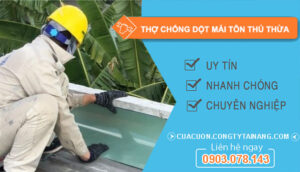 dịch vụ Thợ Chống Dột Mái Tôn Thủ Thừa