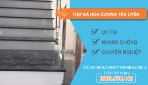 dịch vụ Thợ đá hoa cương Tân Uyên