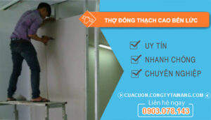 dịch vụ Thợ Đóng Thạch Cao Bến Lức