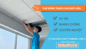 dịch vụ Thợ Đóng Thạch Cao Đức Hoà