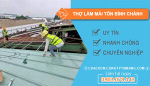 dịch vụ Thợ Làm Mái Tôn Bình Chánh