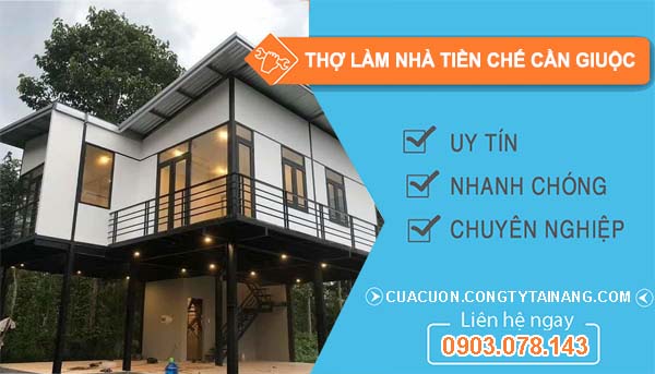 dịch vụ Thợ Làm Nhà Tiền Chế Cần Giuộc