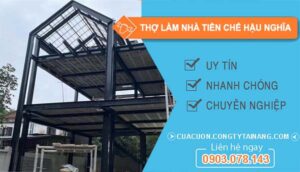 dịch vụ Thợ Làm Nhà Tiền Chế Hậu Nghĩa
