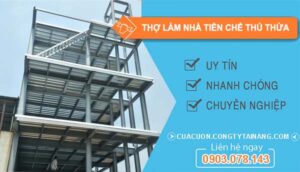 dịch vụ Thợ Làm Nhà Tiền Chế Thủ Thừa