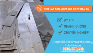 dịch vụ Thợ Lắp Sàn Nhựa Giả Gỗ Thuận An