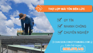 dịch vụ Thợ lợp mái tôn Bến Lức