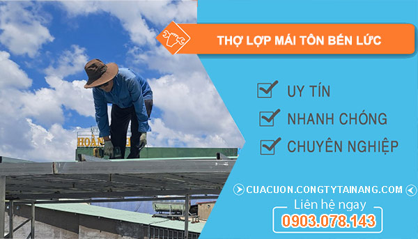 dịch vụ Thợ lợp mái tôn Bến Lức