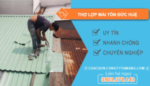 dịch vụ Thợ lợp mái tôn Đức Huệ