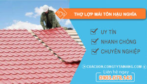 dịch vụ Thợ lợp mái tôn Hậu Nghĩa