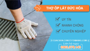 Dịch vụ Thợ Ốp Lát Đức Hòa