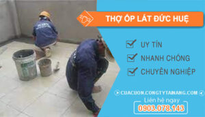 dịch vụ Thợ Ốp Lát Đức Huệ