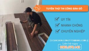 dịch vụ tuyển thợ thi công sàn gỗ