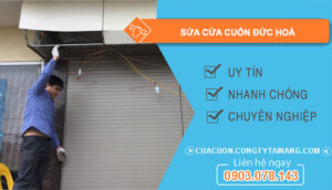 Sửa Cửa Cuốn Đức Hoà