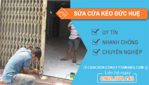 Sửa Cửa Kéo Đức Huệ