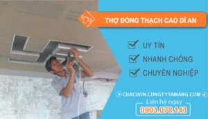 Thợ Đóng Thạch Cao Dĩ An