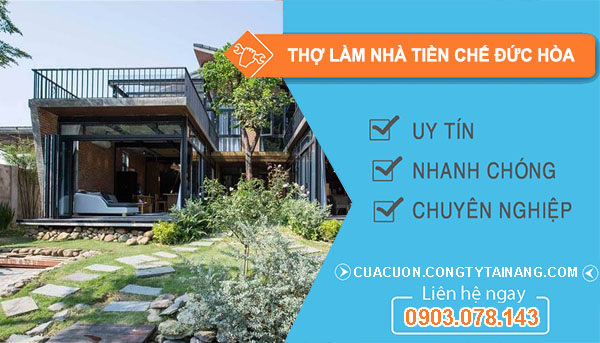 Thợ Làm Nhà Tiền Chế tại Đức Hòa