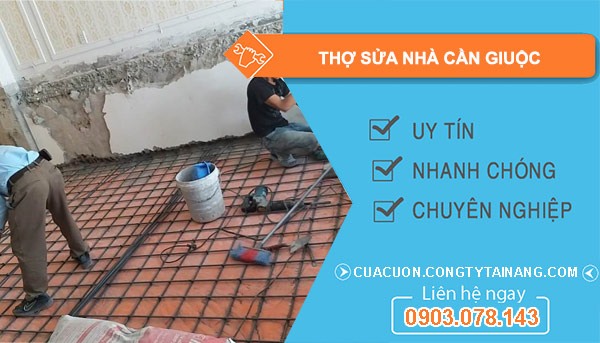 Thợ Sửa Nhà Tại Cần Giuộc