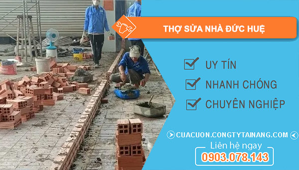 Thợ Sửa Nhà tại Đức Huệ
