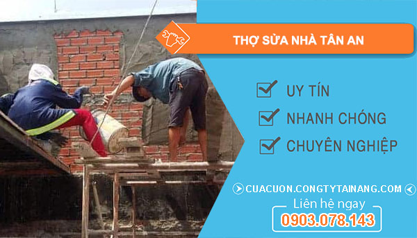 Thợ Sửa Nhà tại Tân An