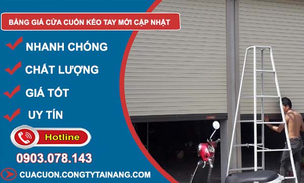 bảng giá cửa cuốn kéo tay mới nhất