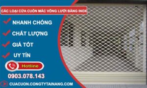 các loại cửa cuốn mắc võng lưới bằng inox