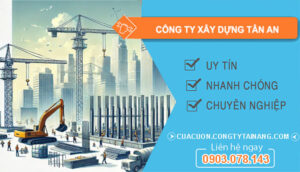 Công Ty Xây Dựng Tại Tân An