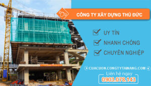 Công ty xây dựng tại Thủ Đức