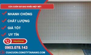 cửa cuốn giá bao nhiêu một mét hiện nay