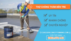 dịch vụ Thợ Chống Thấm Bến Tre