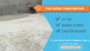 dịch vụ Thợ Chống Thấm Cẩm Phả