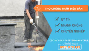 dịch vụ Thợ Chống Thấm Điện Bàn