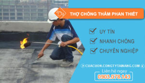 dịch vụ Thợ Chống Thấm Phan Thiết