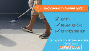 dịch vụ Thợ Chống Thấm Phú Quốc
