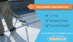 dịch vụ Thợ Chống Thấm Rạch Giá