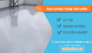 dịch vụ Thợ Chống Thấm Tân Uyên