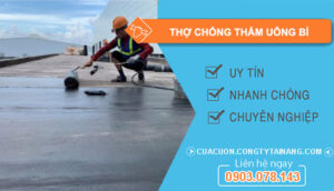 dịch vụ thợ chống thấm Uông Bí
