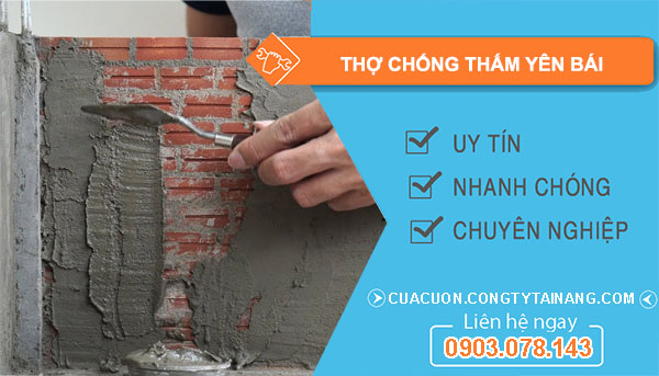 dịch vụ Thợ Chống Thấm Yên Bái