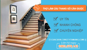 dịch vụ Thợ Làm Cầu Thang Gỗ Cần Giuộc