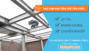 dịch vụ Thợ Làm Nhà Tiền Chế Tân Uyên