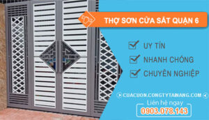 dịch vụ Thợ Sơn Cửa Sắt Quận 6