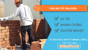 dịch vụ Thợ Xây Tô Tân Uyên