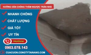 hướng dẫn chống thấm ngược trần nhà hiệu quả