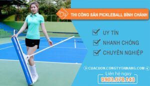 Thi Công Sân Pickleball Bình Chánh
