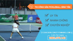 Thi Công Sân Pickleball Bình Tân