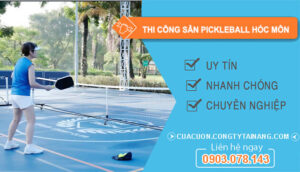 Thi Công Sân Pickleball Hóc Môn